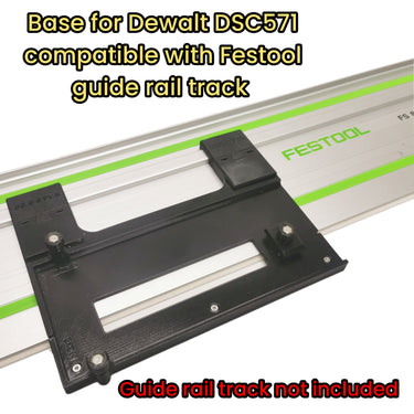 Dewalt DCS571 circular saw adapter guide rail base compatible with FESTOOL guide rail track