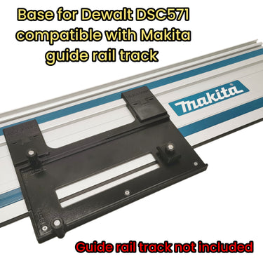 Dewalt DCS571 circular saw adapter guide rail base compatible with MAKITA guide rail track
