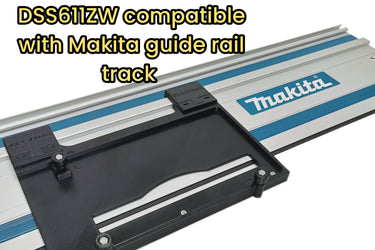 Makita BSS610Z DSS610Z DSS611Z circular saw adapter guide rail base compatible with MAKITA guide rail track
