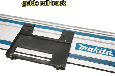 Makita DSS501 DSS501Z XSS03Z circular saw adapter guide rail base compatible with MAKITA guide rail track