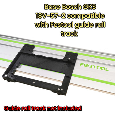 Bosch GKS18V-57-2 circular saw adapter guide rail base compatible with FESTOOL guide rail track