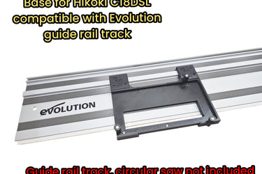 Hikoki C18DSL circular saw adapter guide rail base compatible with EVOLUTION guide rail track