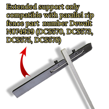 Extender parallel guide rip fence Dewalt DCS570 DCS573 DCS575 DCS578 N074939
