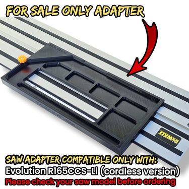Evolution R165CCS165-Li (cordless) circular saw adapter shoe base plate compatible with DEWALT guide rail track