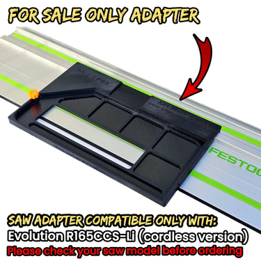 Evolution R165CCS165-Li (cordless) circular saw adapter shoe base plate compatible with FESTOOL guide rail track